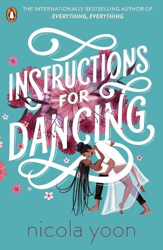 Instructions for Dancing: The Number One New York by Nicola Yoon (PB 2021) - Image 3