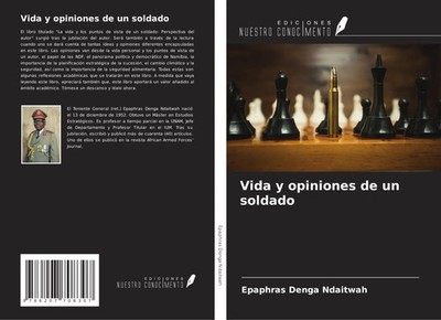 Epaphras Denga Ndaitwah | Vida y opiniones de un soldado | Taschenbuch (2024)