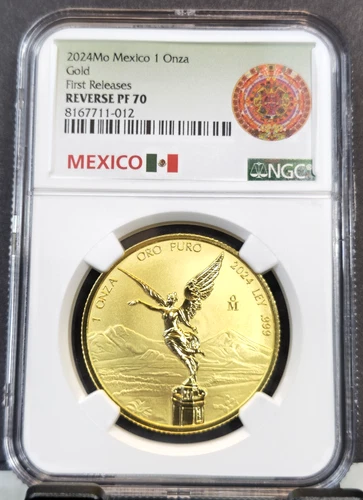 2024 MEXICO GOLD LIBERTAD 1 ONZA NGC REVERSE PF 70 FIRST RELEASES GEM PROOF