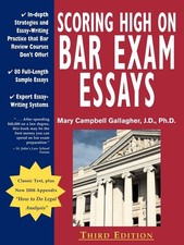 Scoring High on Bar Exam Essays by Mary Campbell Gallagher - VERY GOOD