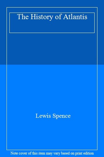 History of Atlantis By Lewis Spence