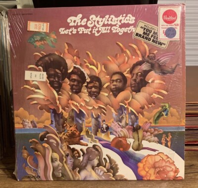 The Stylistics - Let s Put It All Together - 1974 Hype Sticker -Shrink - Rare