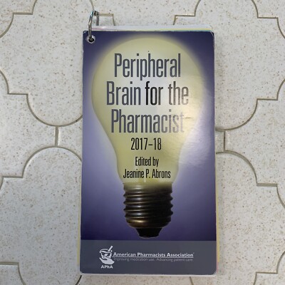 Peripheral Brain for the Pharmacist 2017-18 by Jeanine P. Abrons
