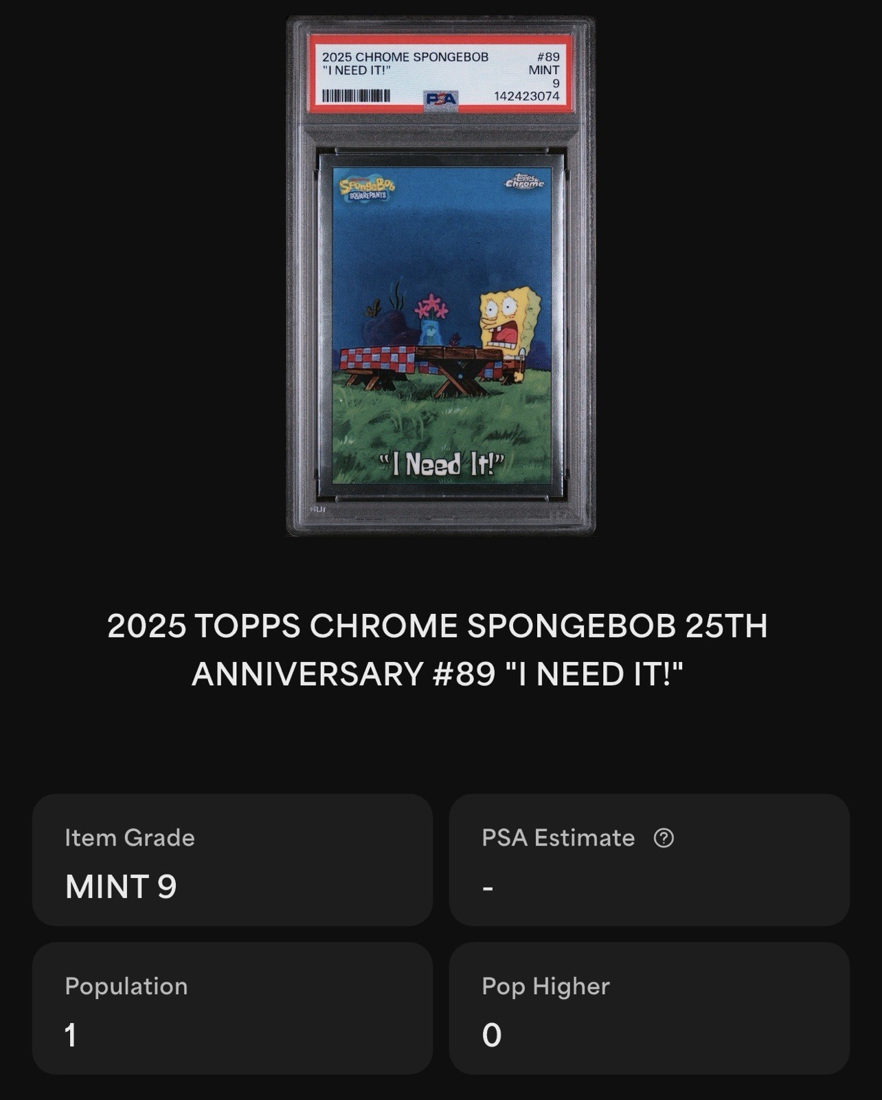 ✨POP 1✨ Highest Graded! PSA 9 Topps Chrome SpongeBob - SpongeBob I NEED IT! #89 view 3