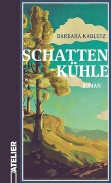 Schattenkühle: Ein Wienerwald-Roman von Barbara, Ka... | Buch | Zustand sehr gut