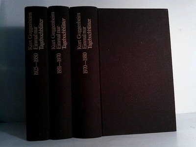 Konvolut: 3 Bände: EINMAL NUR - Tagebuchblätter 1925 - 1950, 1951 - 1970, 1970 -
