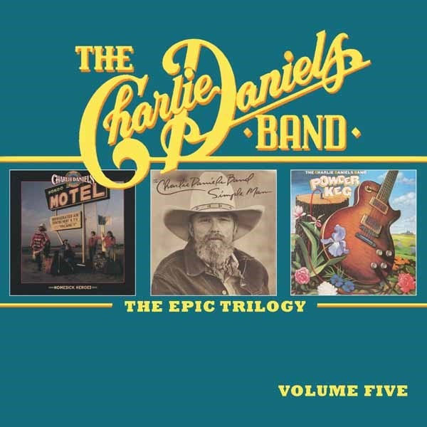 Charlie Daniels Band The Epic Trilogy Volume 5 (2cd) 2CD New 805772640023