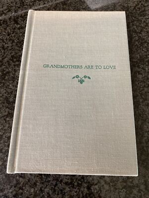 #ad #ad Grandmothers Are to Love Lois Wyse 1967 Hardback Parent#x27;s Magazine Press $7.99