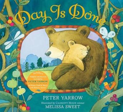 Day Is Done - Hardcover By Yarrow, Peter - VERY GOOD