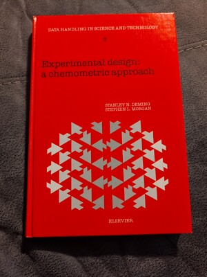 Deming, Stanley N.; Stephen L. Morgan: Experimental Design: A Chemometric Approa