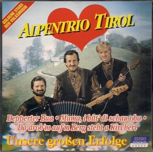 Альпентрио в Тирольской глуши (CD)