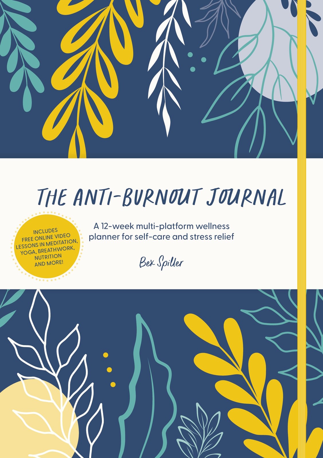 Anti-Burnout Journal : A 12-Week Multi-platform Wellness Planner for ... - Image 5