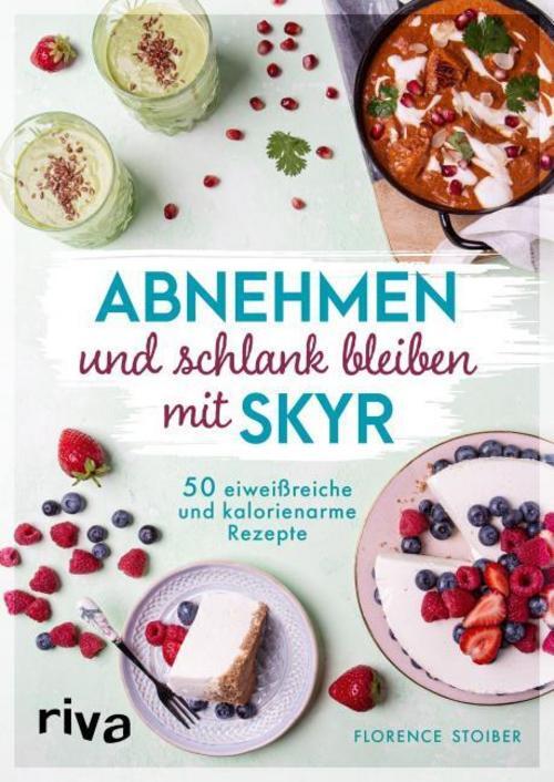 Thumbnail - Abnehmen Und Schlank Bleiben Mit Skyr Florence Stoiber