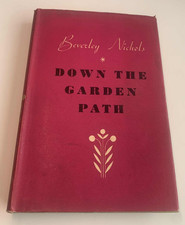 Beverly Nichols Down the Garden Path HC/DJ - Illustrated by Rex Whistler