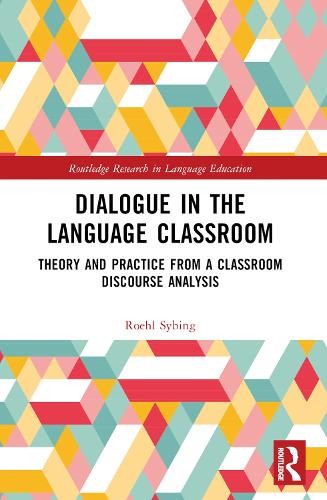 Dialogue in the Language Classroom - 9781032327426