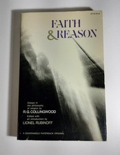   Faith & Reason   R.G. Collingwood (1968) Qu...
