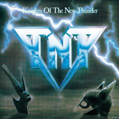 TNT - KNIGHTS OF THE NEW THUNDER   CD NEU 