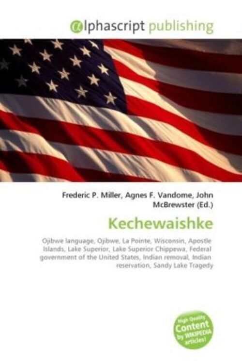 Frederic P. Miller (u. A.) | Kechewaishke | Taschenbuch | Englisch