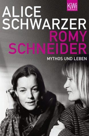 Thumbnail - Romy Schneider | Alice Schwarzer | 2008 | Deutsch