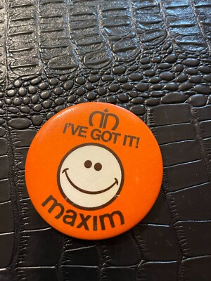 VINTAGE NOS  3'' PINBACK #40 - I'VE GOT IT - MAXIM