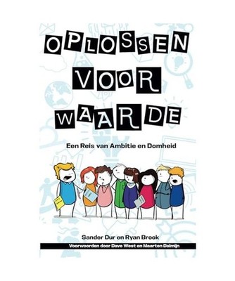 Oplossen voor Waarde: Een Reis van Ambitie en Domheid, Dur, Sander; Brook, Ryan