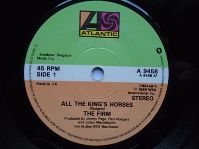 Firm All The King's Horses 7'' Atlantic A9458 EX 1986