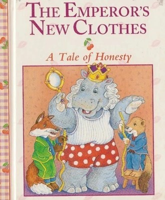 The emperors new clothes - A Tale of Honesty-Loose Leaf