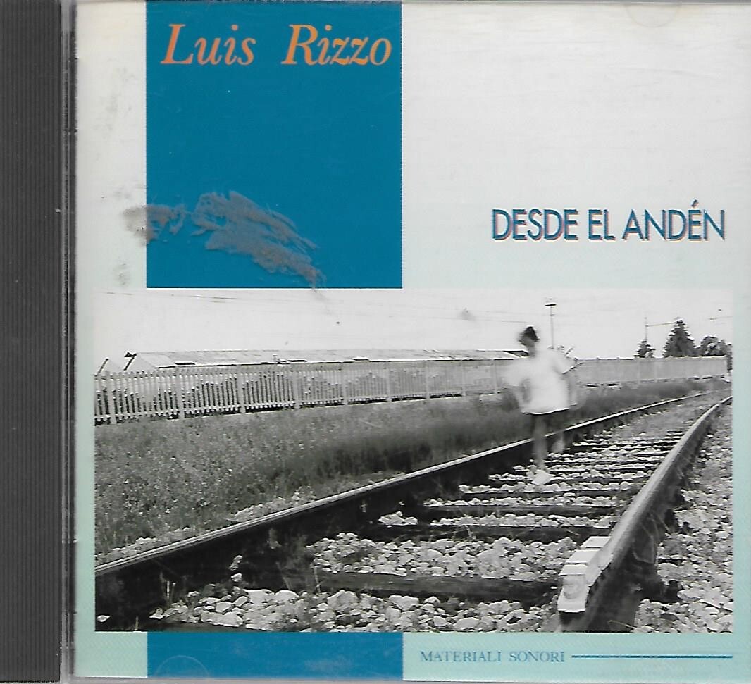 LUIS RIZZO Desde El Anden CD Nuovo