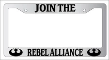 Chrome METAL License Plate Frame JOIN THE REBEL ALLIANCE