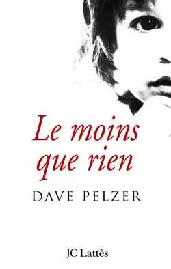 Le lind that nothing, Dave Pelzer