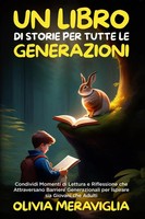 Olivia Meraviglia | Un Libro Di Storie Per Tutte Le Generazioni | Taschenbuch