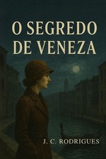 O Segredo de Veneza by Juan Carlos Rodrigues Paperback Book