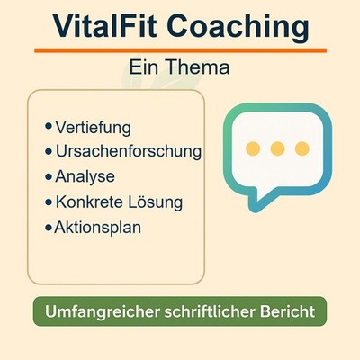 VitalFit Coaching - Ein Thema zur Steigerung deiner Vitalität!