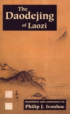 The Daodejing of Laozi (Hackett Classics), Laozi