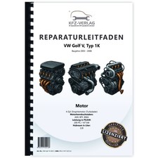 VW Golf 5 Typ 1K (03-08) 4-Zyl. 2,0l Benzinmotor TFSI 200 PS Werkstatthandbuch