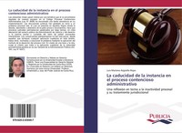 Luis Mariano ArgüEllo Rojas | La Caducidad De La Instancia En El Proceso...