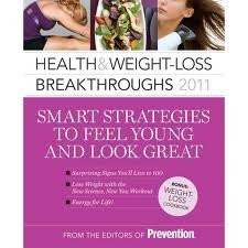Health & Weight-loss Breakthroughs 2011 by Prevention