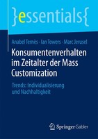 Konsumentenverhalten Im Zeitalter Der Mass Customization Anabel TernèS (U. A.)