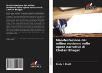 Bindu J. Bhatt | Manifestazione Del Milieu Moderno Nelle Opere Narrative Di...