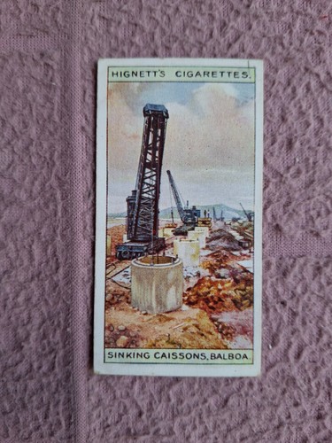 HIGNETT 1914 - PANAMA CANAL #25 clean card VG+