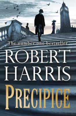 Precipice: The thrilling new novel from the no.1 b... by Harris, Robert Hardback