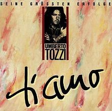 Ti Amo-Seine Größten Hits von Umberto Tozzi | CD | Zustand sehr gut