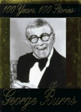 100 Years 100 Stories - Hardcover By Burns, George - VERY GOOD