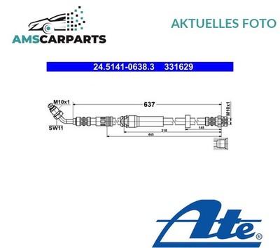 BREMSSCHLAUCH BREMSLEITUNG VORNE RECHT 245141-06383 ATE P NEU OE QUALITÄT
