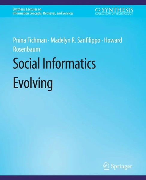 Pnina Fichman (U. A.) | Social Informatics Evolving | Taschenbuch | Englisch-image