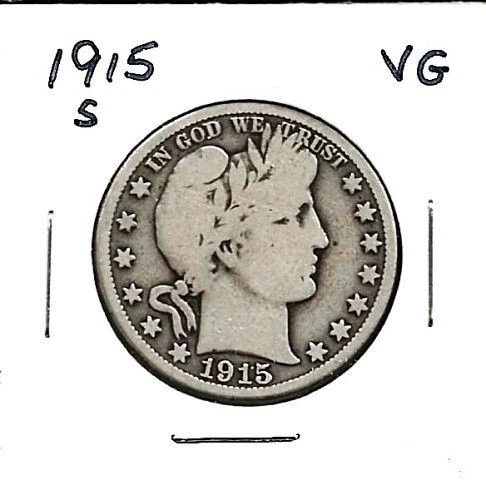 1915 "S" Barber Half Dollar***VG***