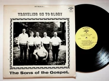 The Sons of the Gospel - Traveling On To Glory LP Record 1973 Jewel Gospel 33RPM