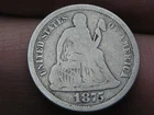 1875 S Seated Liberty Silver Dime- Mintmark Above Bow, Good Details