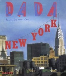 New York. Revue Dada n° 102. von Bourcart, Jean-Chr... | Buch | Zustand sehr gut