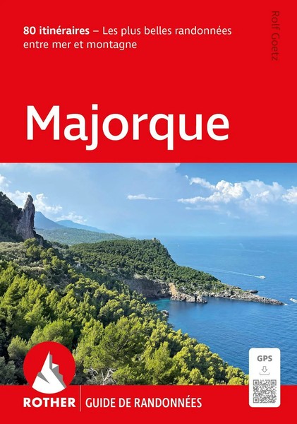 Rother Guide De RandonnéEs Majorque. 80 ItinéRaires - Les Plus Belles...-image